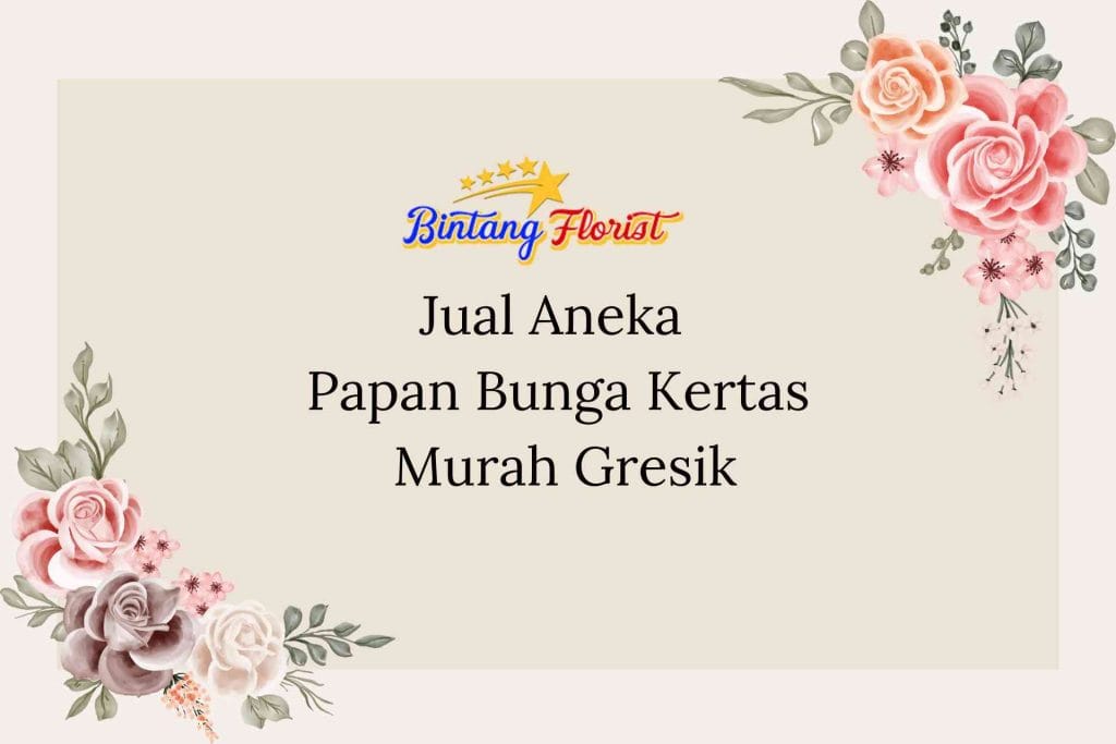 Jual Aneka Papan Bunga Kertas Murah Gresik