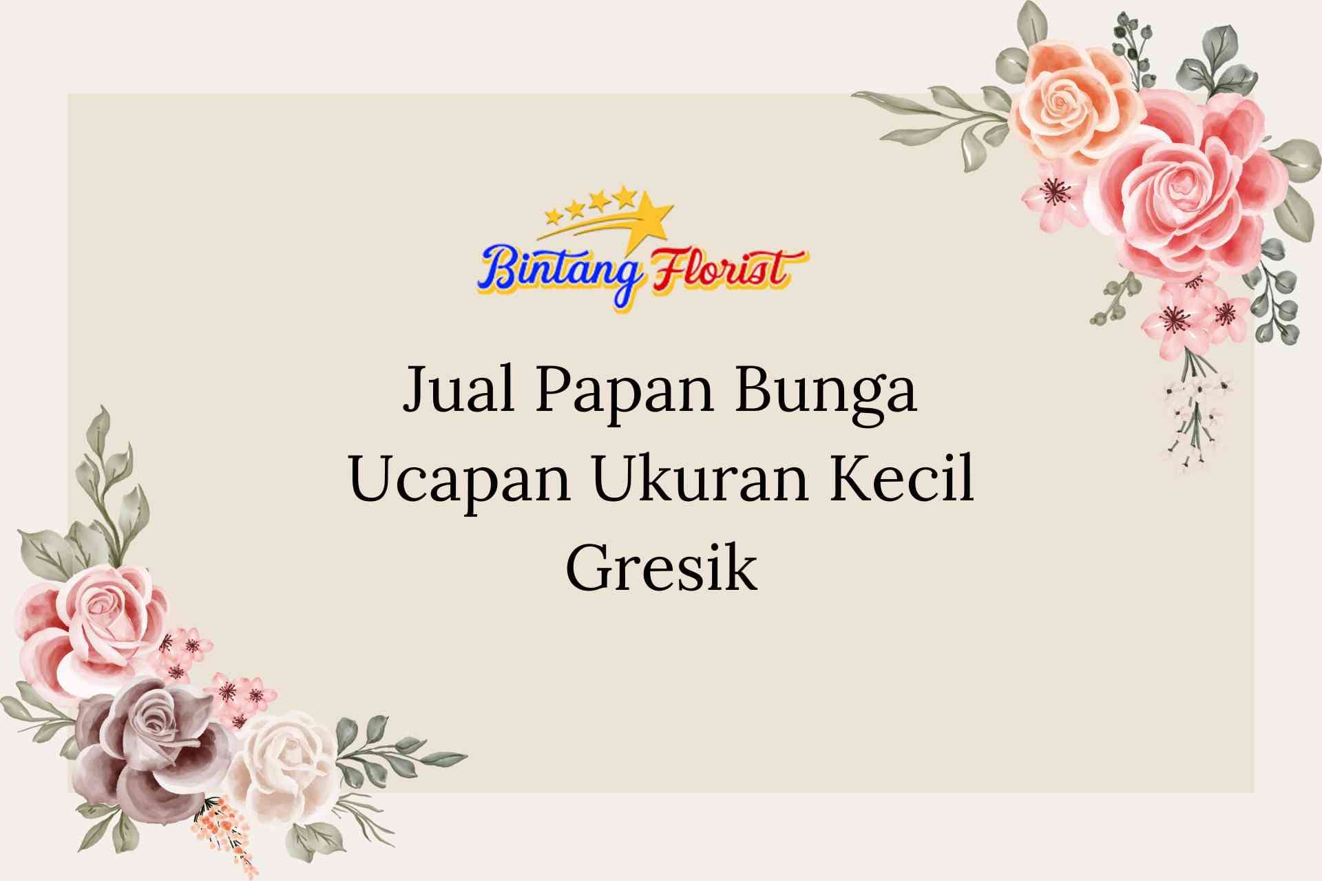 Jual Papan Bunga Ucapan Ukuran Kecil Gresik